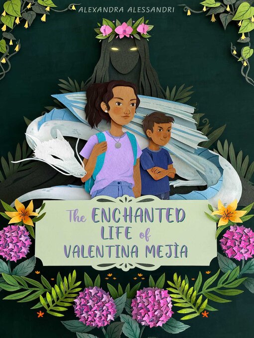Title details for The Enchanted Life of Valentina Mejía by Alexandra Alessandri - Available